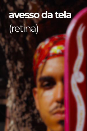 avesso da tela (retina)'s poster