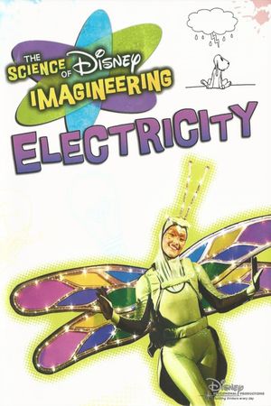 The Science of Disney Imagineering: Electricity's poster