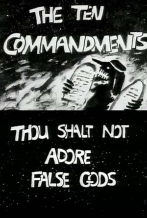 The Ten Commandments Number 1: Thou Shalt Not Adore False Gods's poster