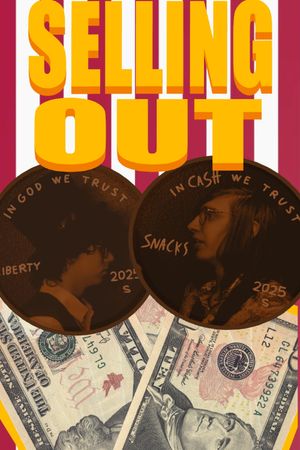 Selling Out's poster
