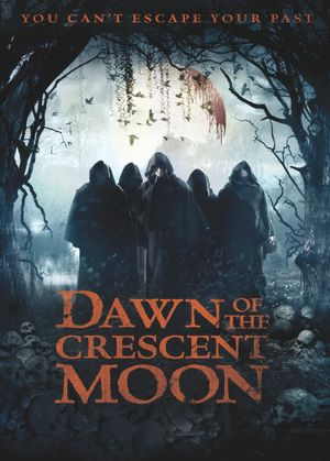 Dawn of the Crescent Moon's poster