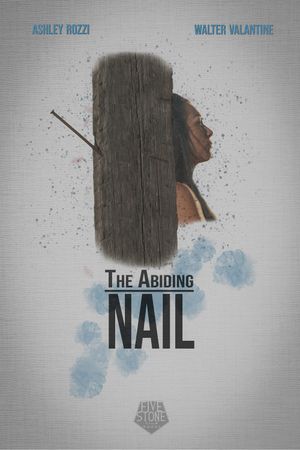 The Abiding Nail's poster