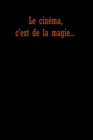 Cinema is Magic's poster