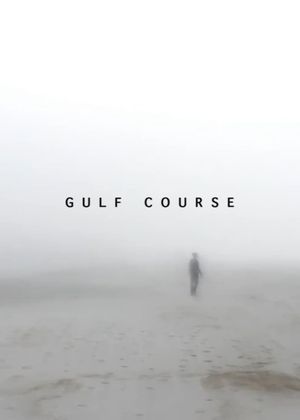 Gulf Course's poster