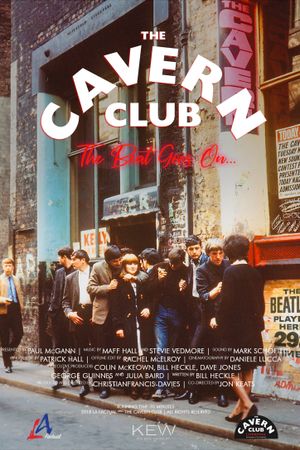 The Cavern Club: The Beat Goes On's poster