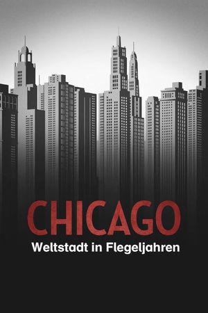 Weltstadt in Flegeljahren - Ein Bericht über Chicago's poster
