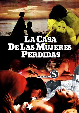 La casa de las mujeres perdidas's poster