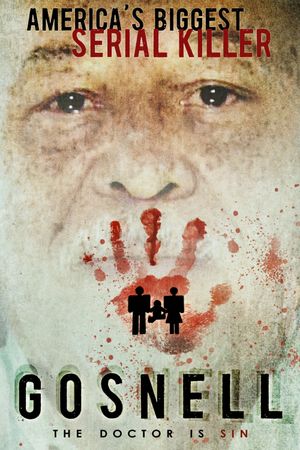Gosnell: The Trial of America's Biggest Serial Killer's poster