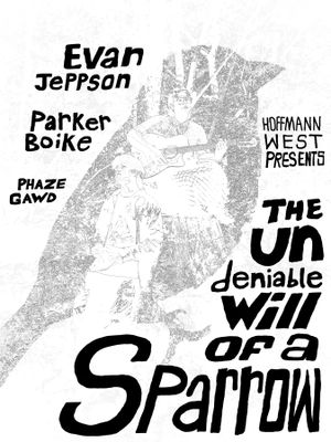 The Undeniable Will of a Sparrow's poster