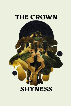 The Crown Shyness's poster