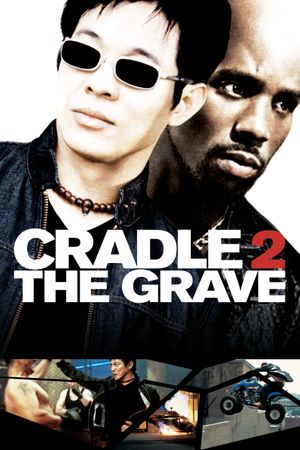 Cradle 2 the Grave's poster