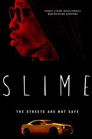 Slime's poster