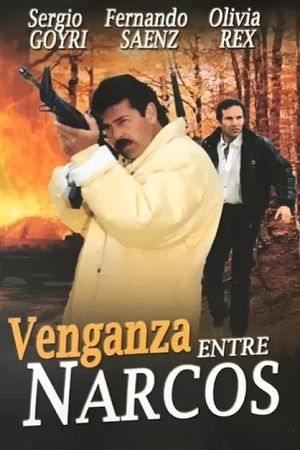 Venganza entre narcos's poster image