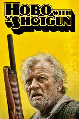 Hobo with a Shotgun's poster