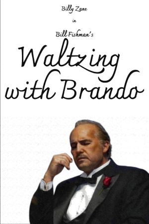 Waltzing with Brando's poster