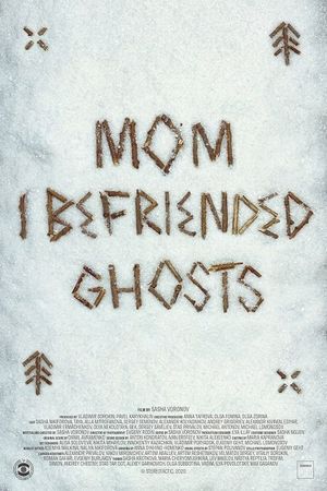 Mom, I Befriended Ghosts's poster