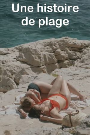 Une histoire de plage's poster