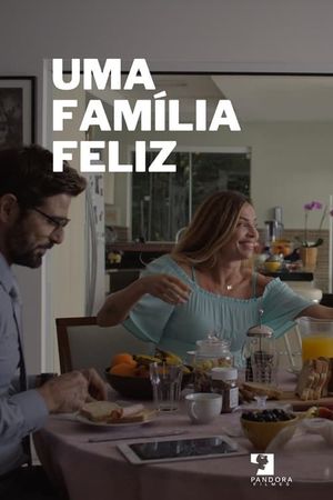 Uma Família Feliz's poster