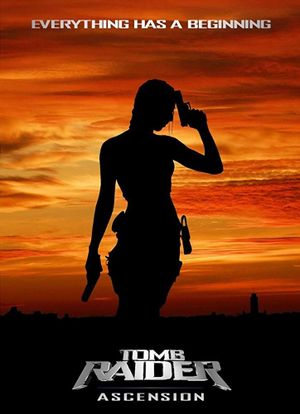 Tomb Raider Ascension's poster