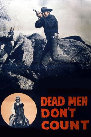 Dead Men Don't Count's poster