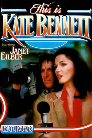 This Is Kate Bennett...'s poster