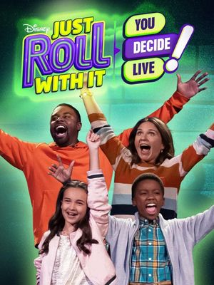 Just Roll With It: You Decide Live!'s poster