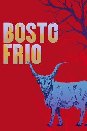 Bostofrio, où le ciel rejoint la terre's poster