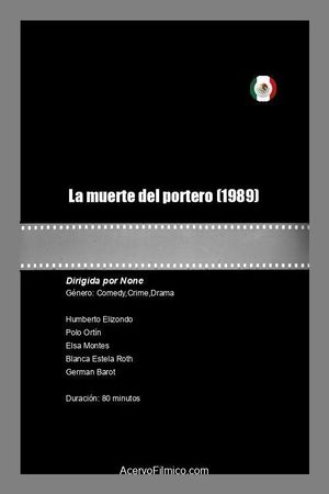 La muerte del portero's poster