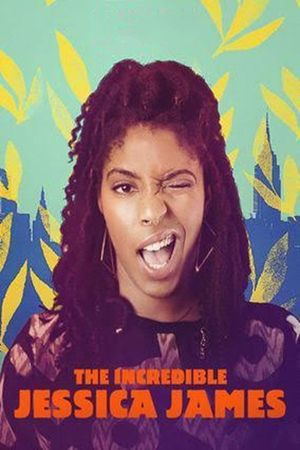 The Incredible Jessica James's poster