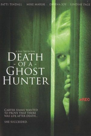 Death of a Ghost Hunter's poster