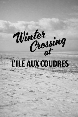 Winter Crossing at L'Isle-Aux-Coudres's poster image