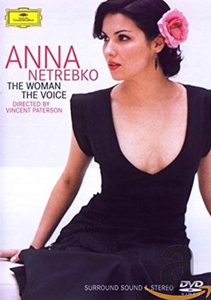 Anna Netrebko: The Woman, the Voice's poster