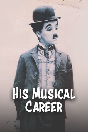 His Musical Career's poster