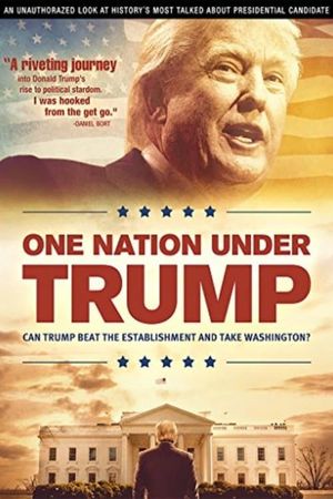 One Nation Under Trump's poster image
