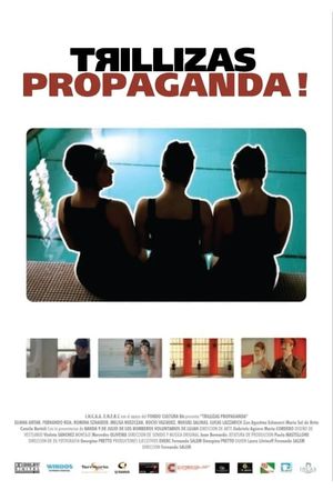 Trillizas Propaganda!'s poster