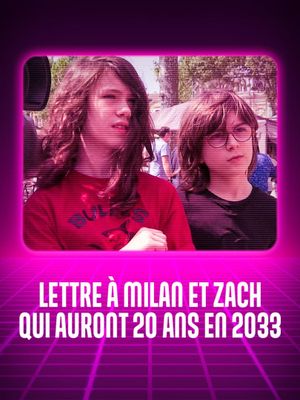 Lettre à Milan et Zach's poster