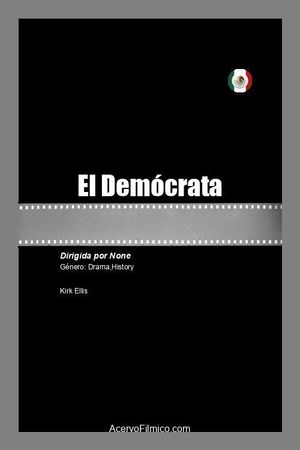 El Demócrata's poster