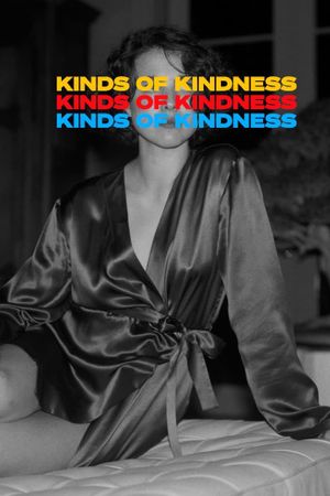 Kinds of Kindness's poster