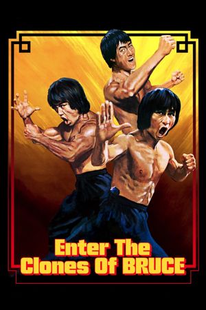 Enter the Clones of Bruce's poster