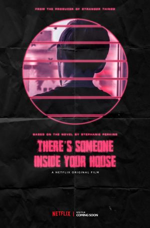 There's Someone Inside Your House's poster