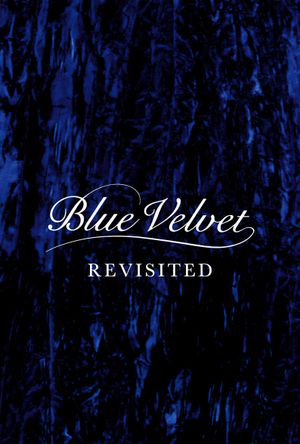 Blue Velvet Revisited's poster