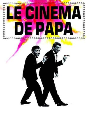 Le Cinéma de papa's poster