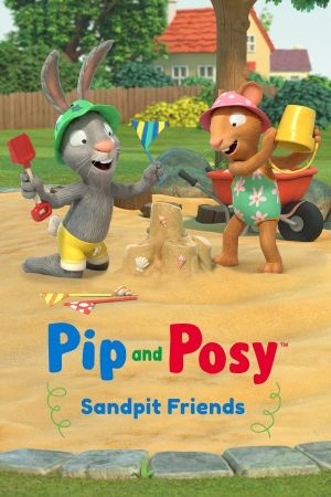 Pip and Posy: Sandpit Friends's poster image
