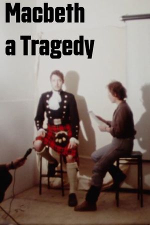 Macbeth a Tragedy's poster