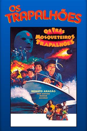 Os Três Mosqueteiros Trapalhões's poster