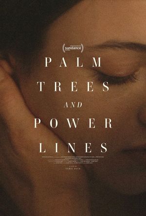 Palm Trees and Power Lines's poster