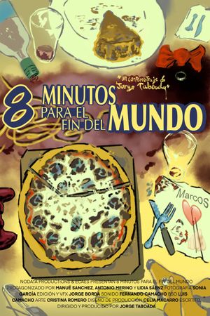 8 Minutos para el Fin del Mundo's poster