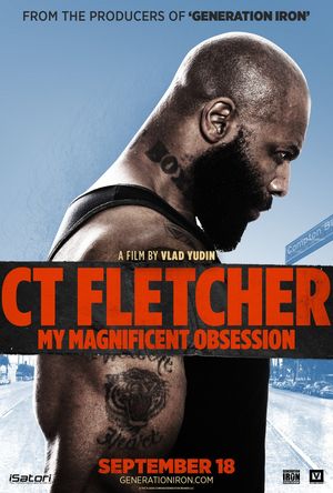 CT Fletcher: My Magnificent Obsession's poster