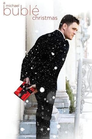 Michael Bublé: A Michael Bublé Christmas's poster