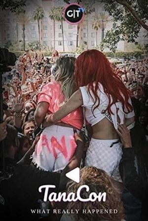 TanaCon: What Really Happened's poster